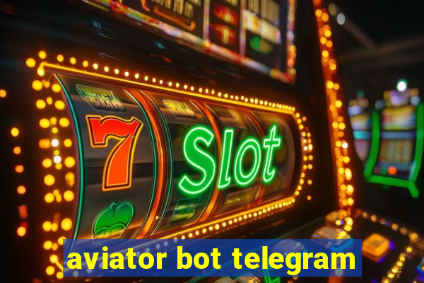 aviator bot telegram